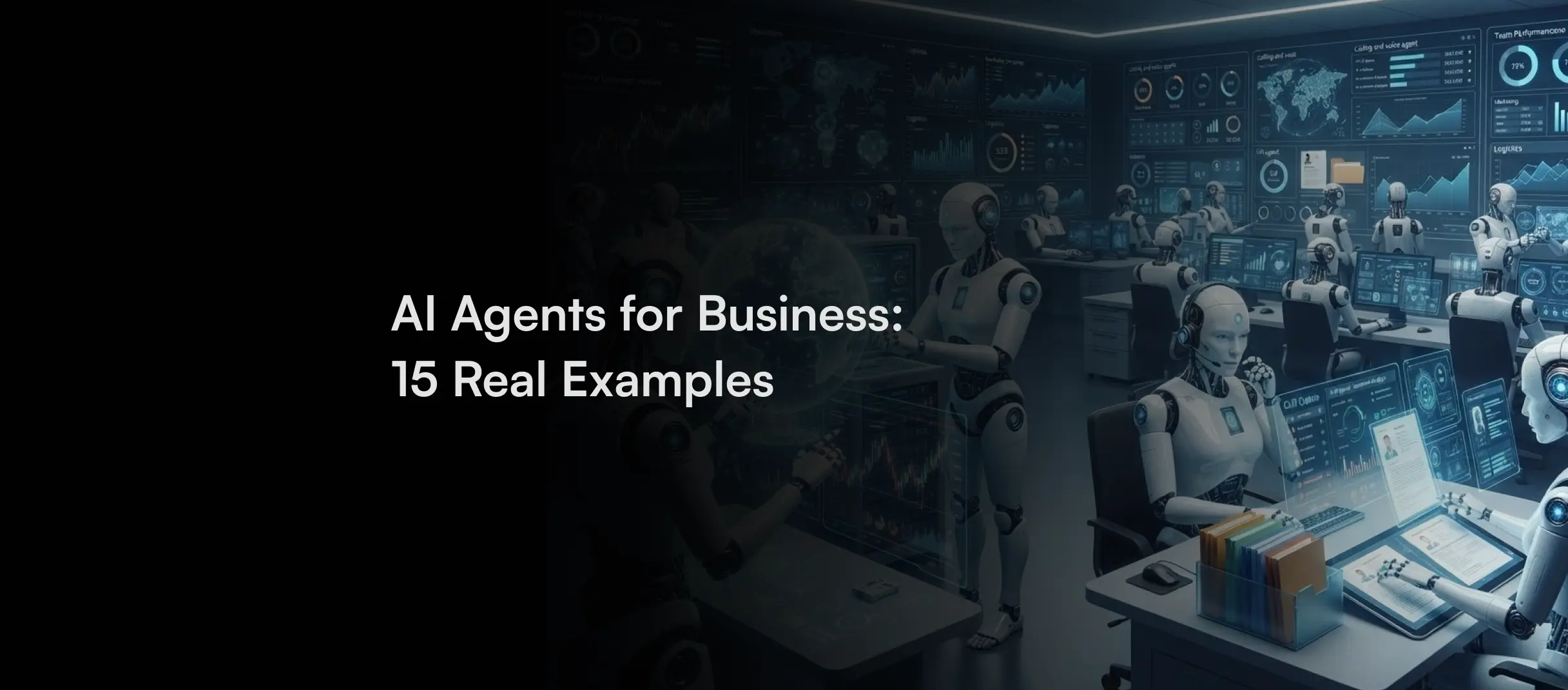 AI Agents for Business: 15 Real Examples